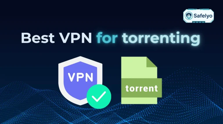 Best VPN for torrenting