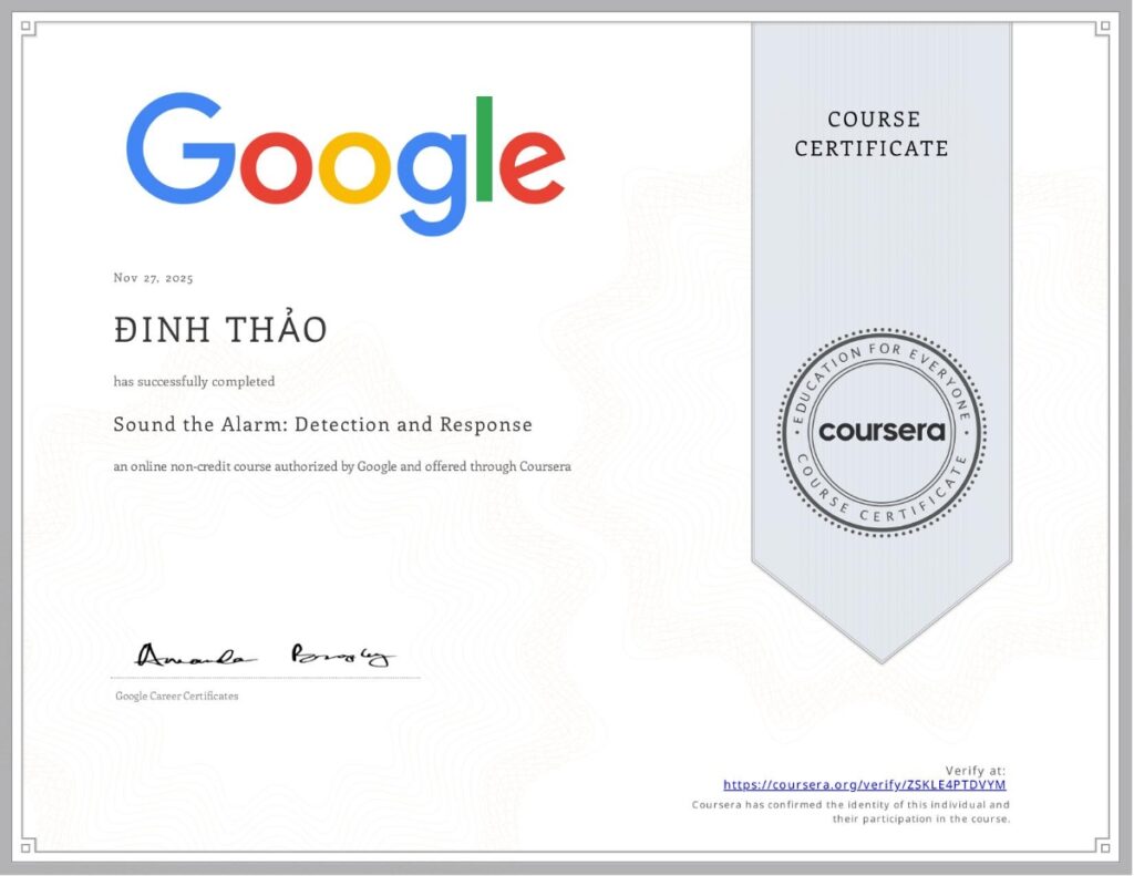 Google Cybersecurity-Sound the Alarm Detection and Response Certificate - Dinh Thi Bich Thao