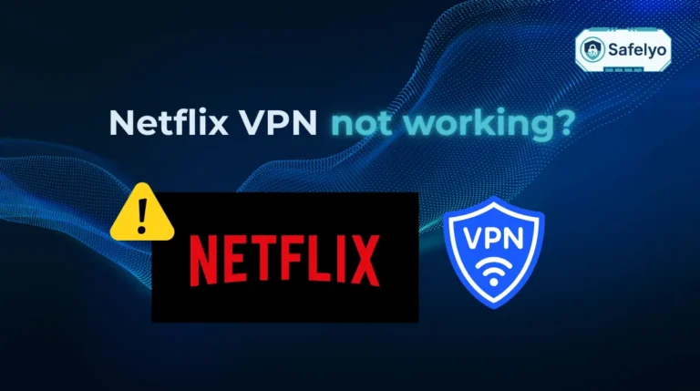 Netflix VPN not working