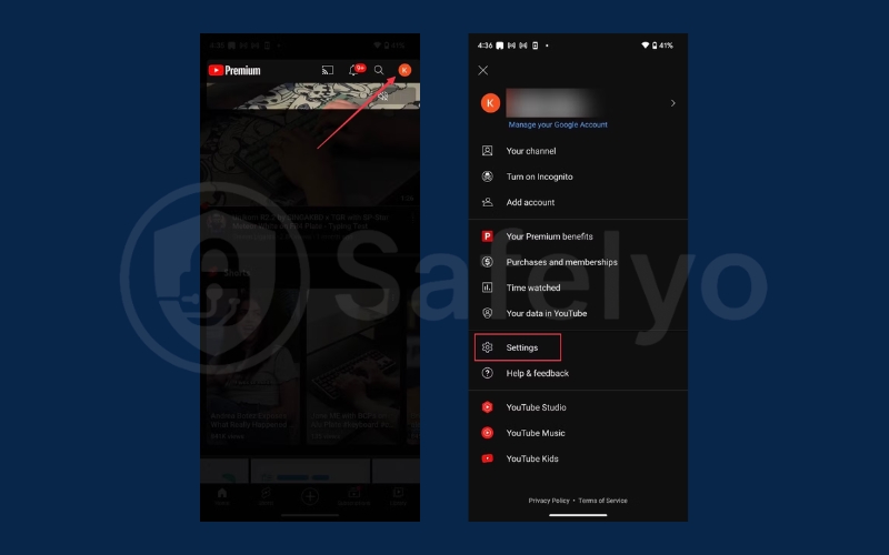 Open the YouTube then tap your profile picture and tap Settings