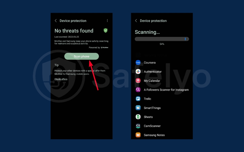 Tap Scan phone and McAfee checks every app for threats