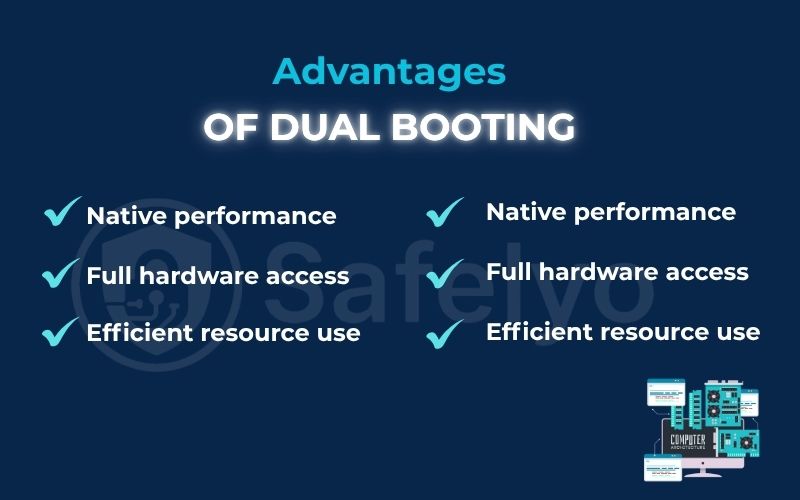Advantages of dual booting