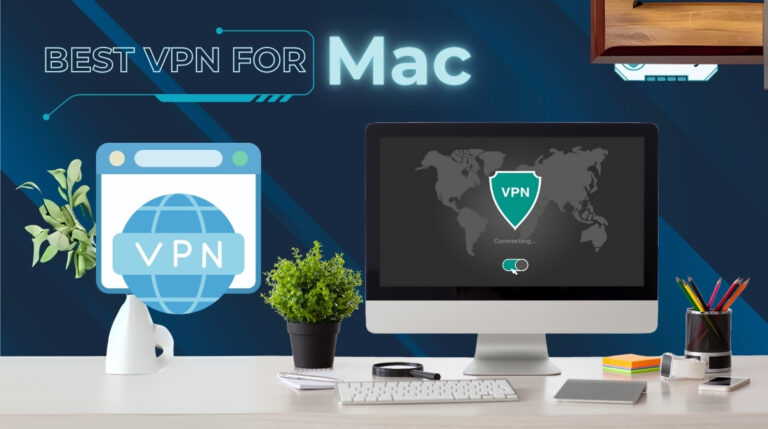 The best VPN for Mac