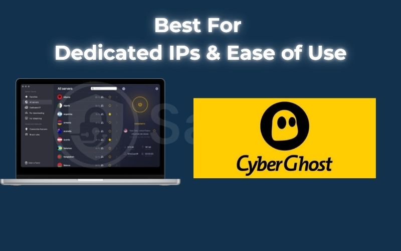 Best For Dedicated IPs & Ease of Use