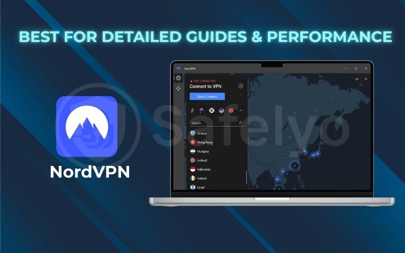 Best for detailed guides performance: NordVPN