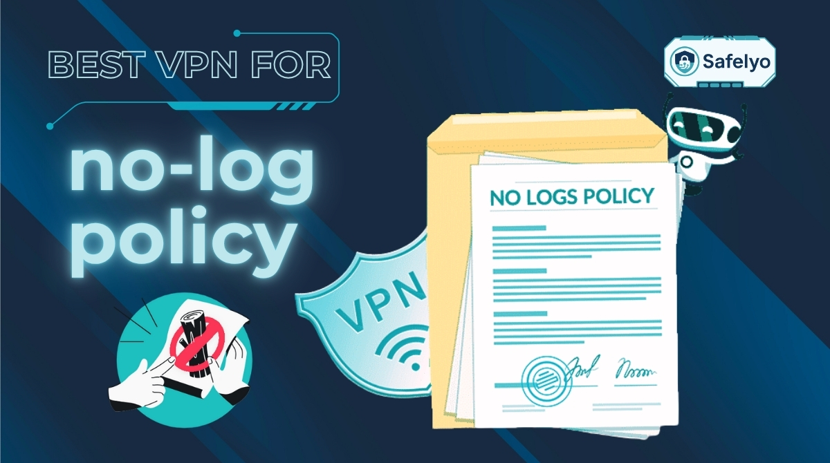 The best no-log VPN in 2025 (only proven & audited services)