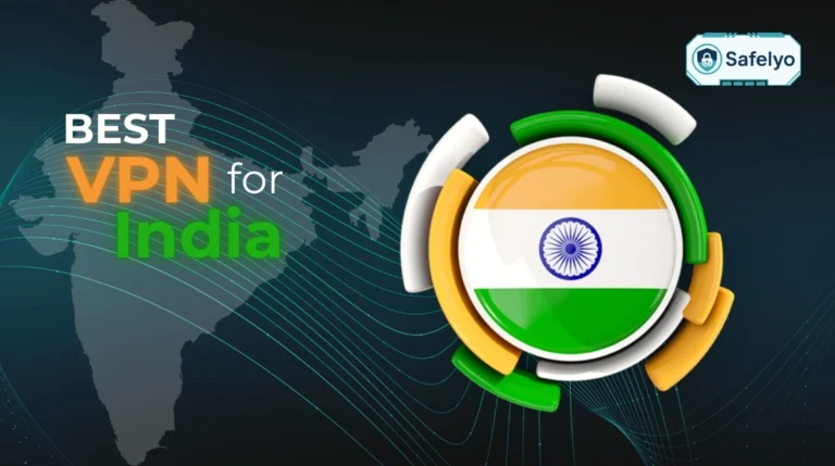 Best VPN for India