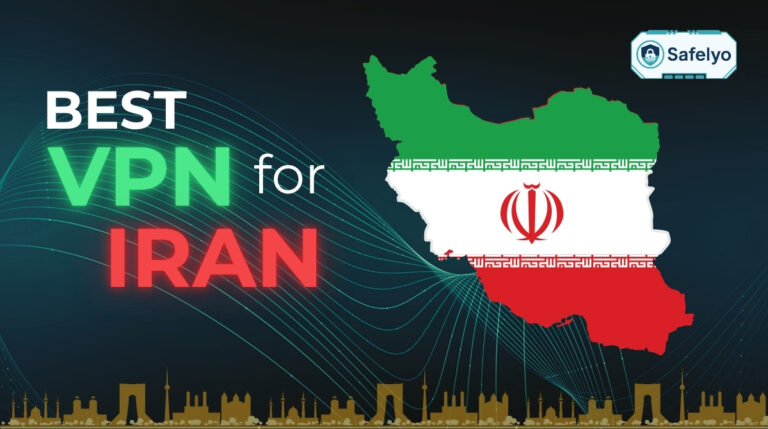 Best VPN for Iran
