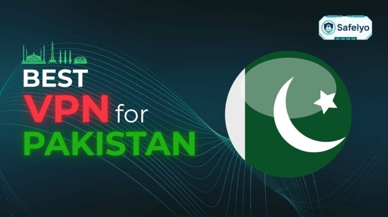 Best VPN for Pakistan