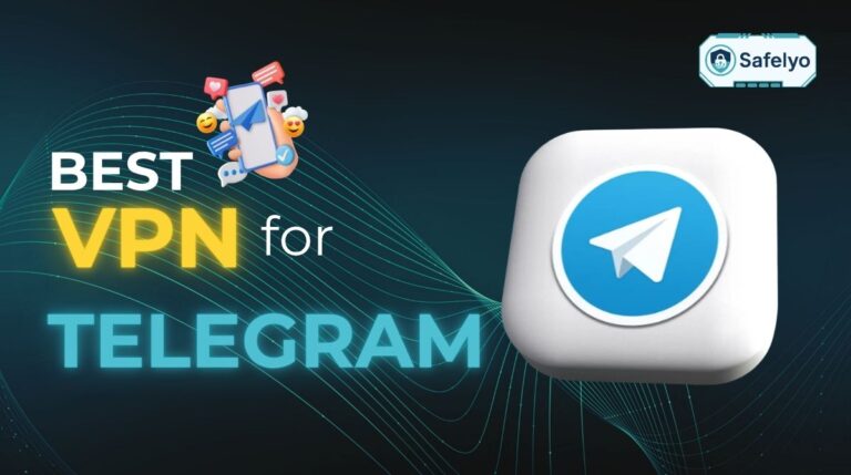 Best VPN for Telegram