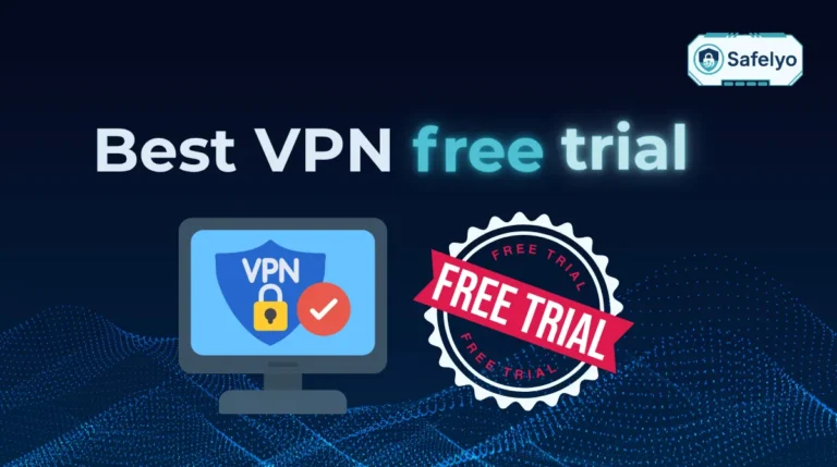 Best VPN free trial