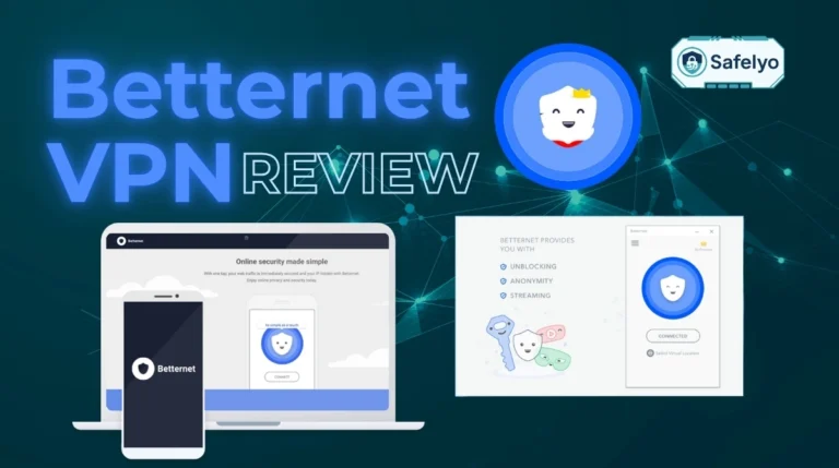Betternet VPN review