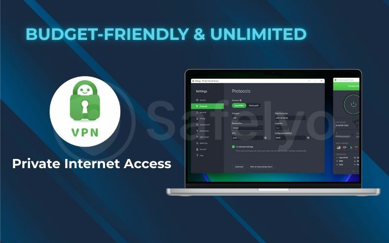 Budget-friendly unlimited: Private Internet Access (PIA)