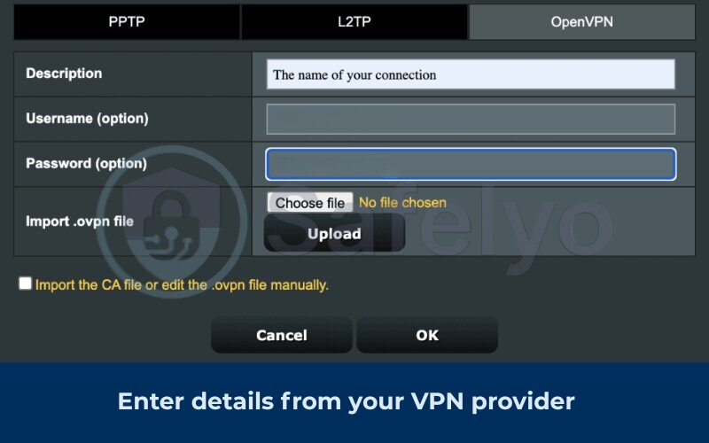 Enter details from your VPN provider