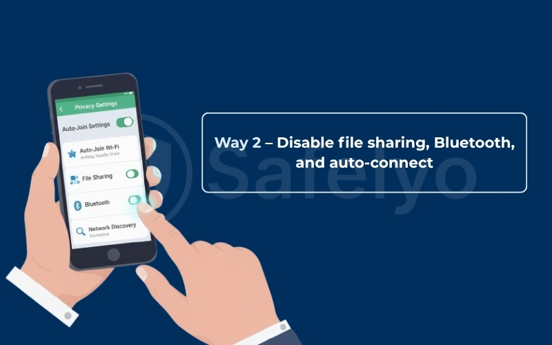 Disable file sharing, Bluetooth, and auto-connect