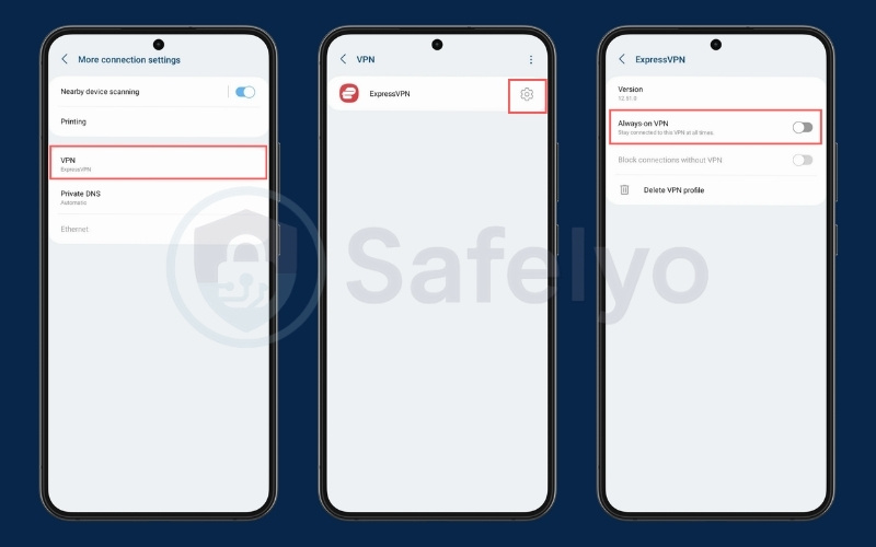 Disable the Always-on VPN setting - Android
