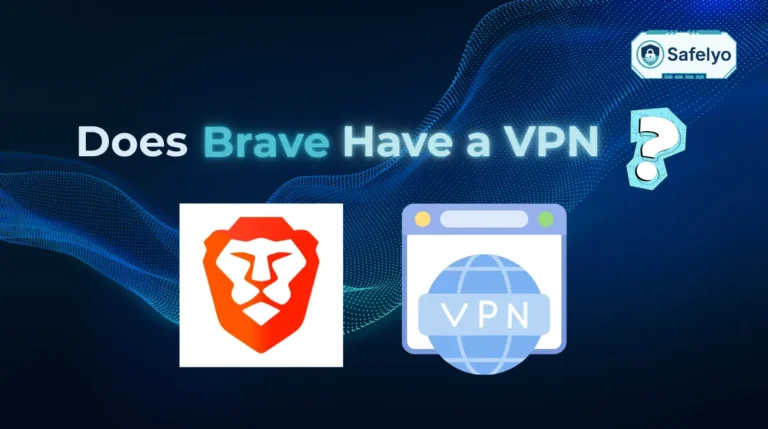 Does Brave have a VPN
