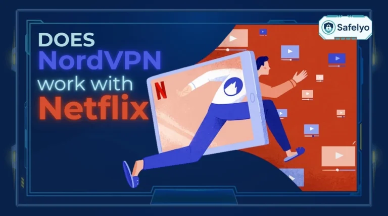 Does NordVPN work with Netflix?