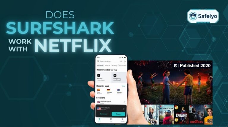 Does Surfshark Work with Netflix