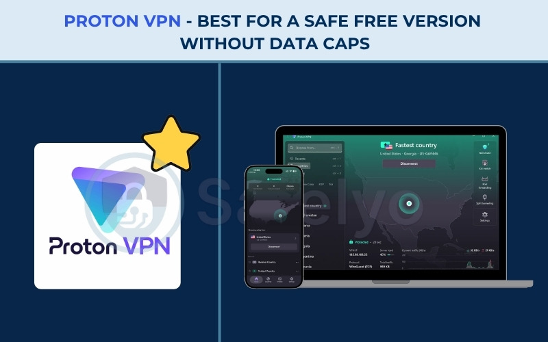 Easy-to-Use VPNs - Proton VPN