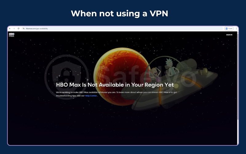 Restricted region message for HBO Max access