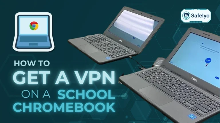 How to get a VPN on a school Chromebook