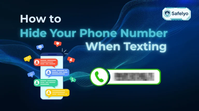 How to Hide Your Phone Number When Texting