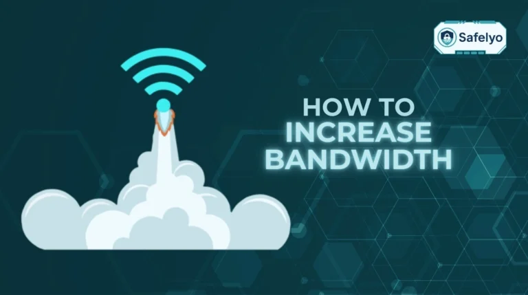 How to increase bandwidth​
