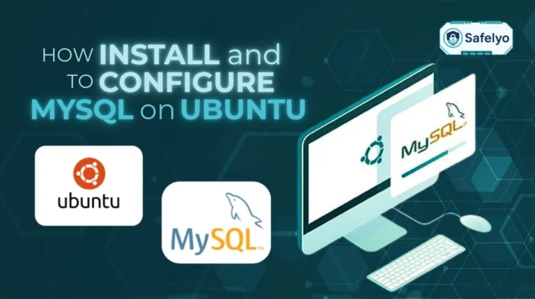 How to install and configure MySQL on Ubuntu