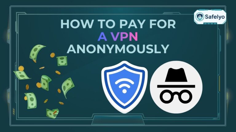 How to pay for a VPN anonymously