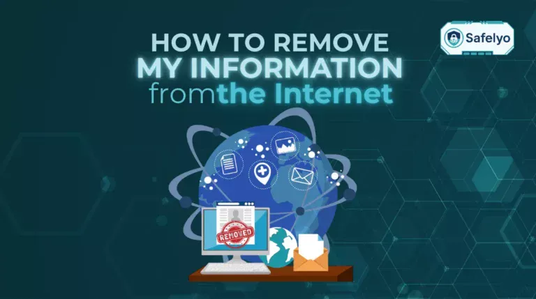How to remove my information from the Internet