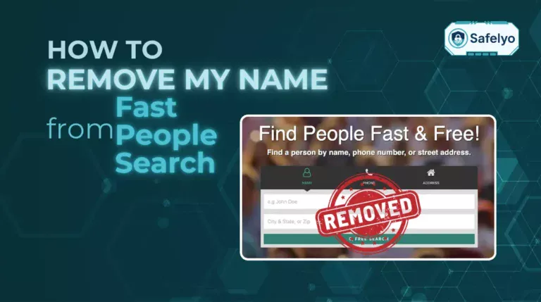 How to remove my name from Fast People Search