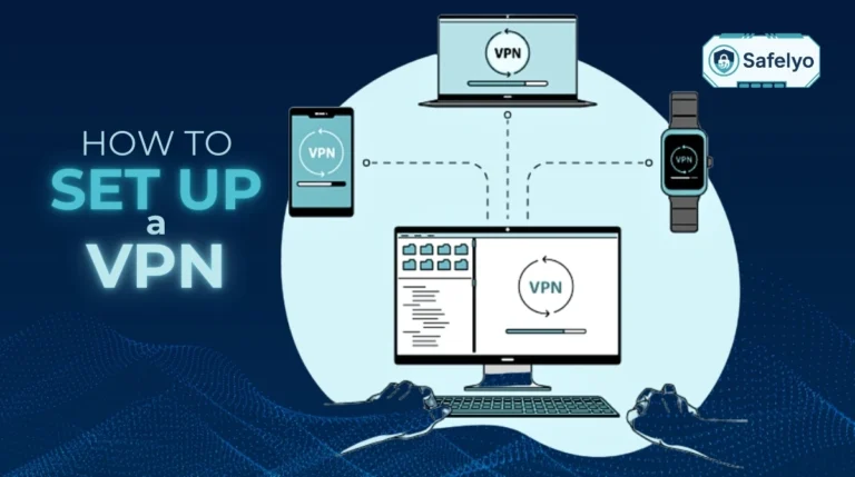 How to set up a VPN