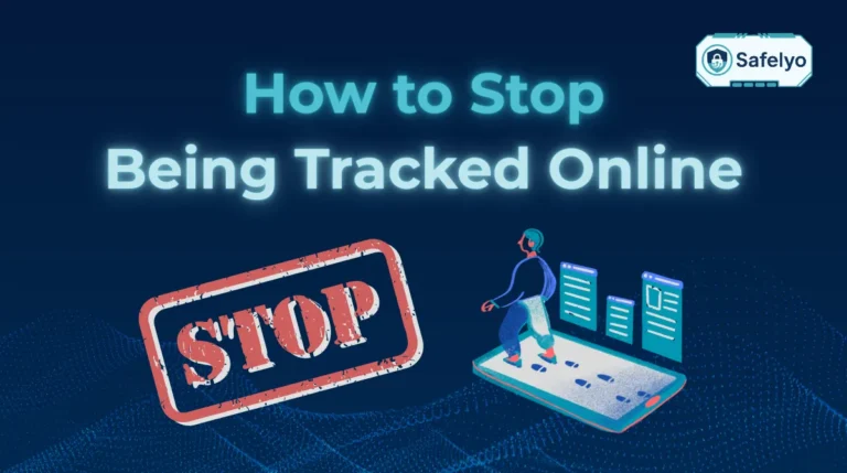 How to Stop Being Tracked Online