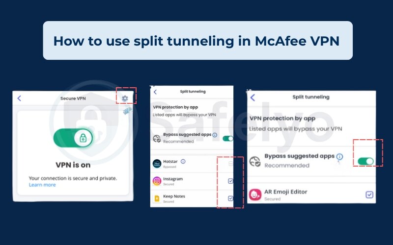How to use split tunneling in McAfee VPN