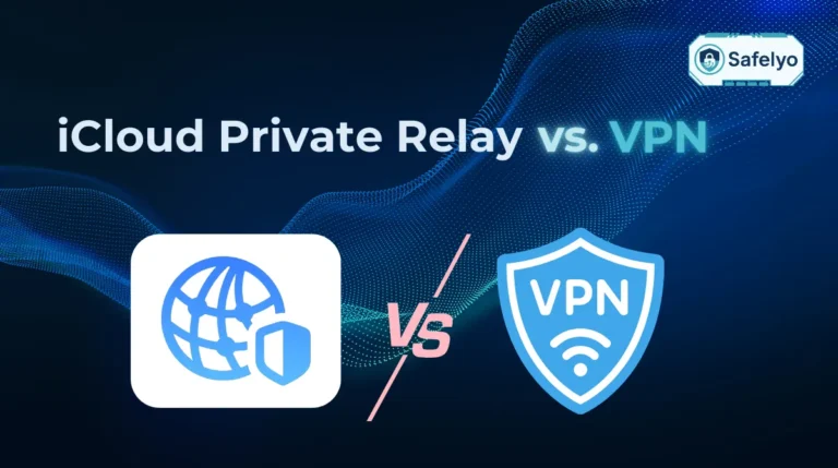 iCloud Private Relay vs VPN
