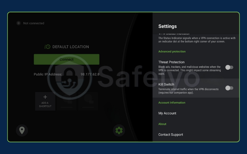 IPVanish - Kill Switch feature