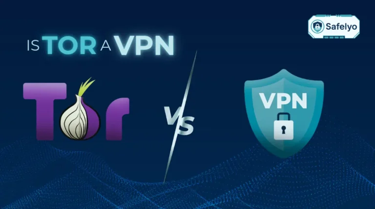 Is Tor a VPN?