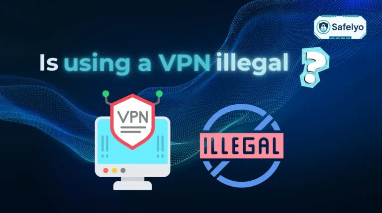 Is using VPN illegal