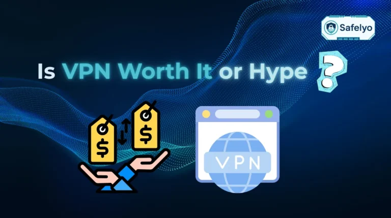 Is VPN worth it