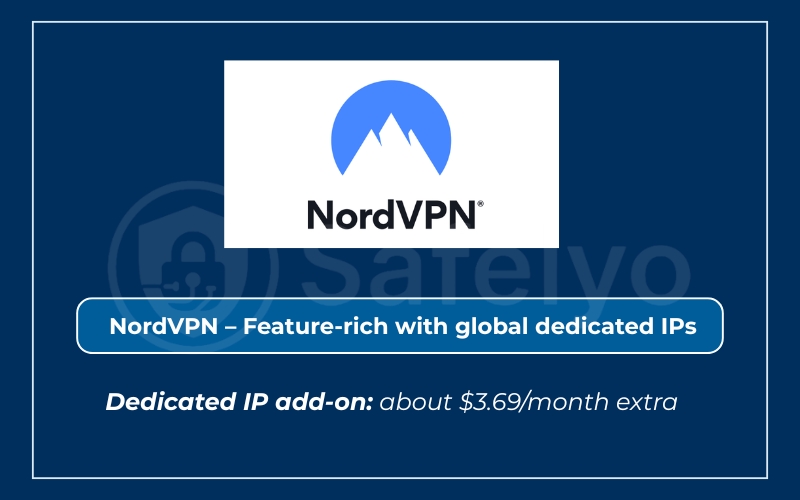 NordVPN – Feature-rich with global dedicated IPs NordVPN – Feature-rich with global dedicated IPs