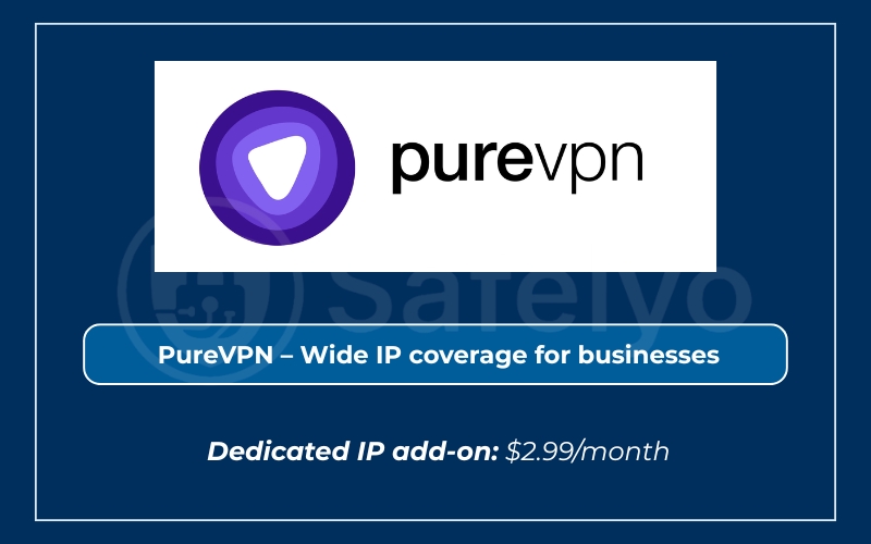 PureVPN – Wide IP coverage for businesses PureVPN – Wide IP coverage for businesses