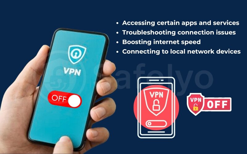 Reasons that you might need to turn off your VPN on Android