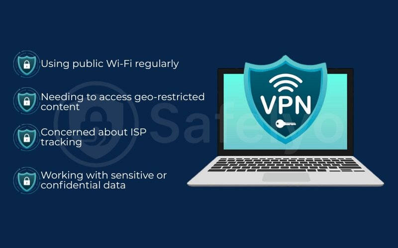 Situations where a VPN on a computer is highly recommended Situations where a VPN on your computer is highly recommended
