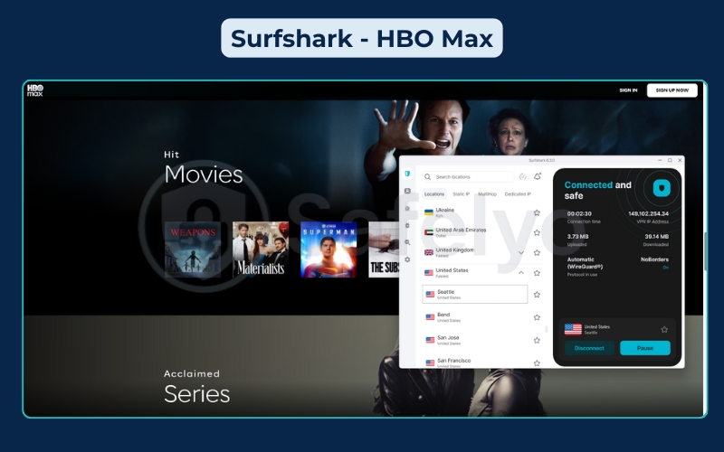 Successful unblocking of HBO Max through Surfshark