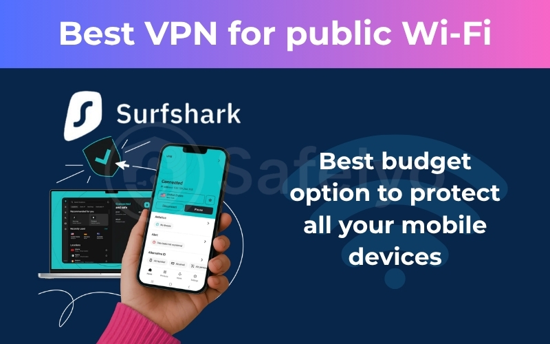 Surfshark is the best budget option for public Wi-Fi