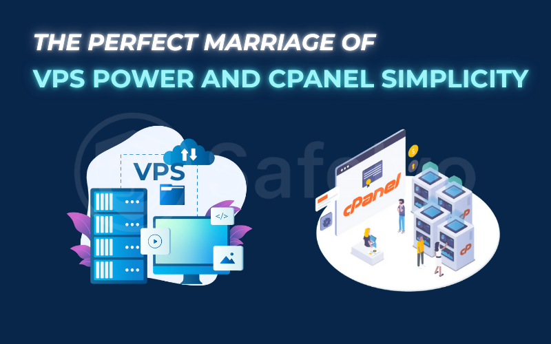 The perfect marriage of VPS power and cPanel simplicity