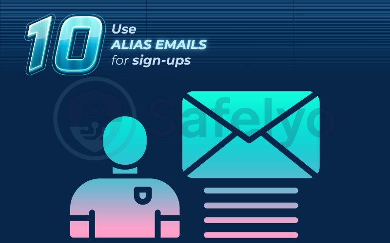 Use alias emails for sign-ups