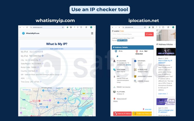 Use an IP checker tool  Use an IP checker tool
