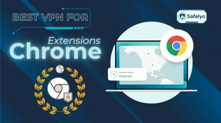 VPN extensions for Chrome